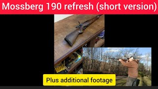 Mossberg 190 refresh part 2 summary of part 1 plus bonus footage [upl. by Bette3]