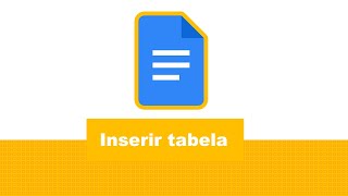 Como inserir uma tabela no Google Docs [upl. by Yslek]