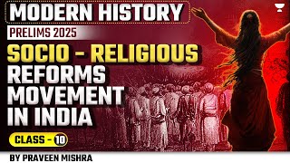 History Socio  Religious Reforms Movement in India  Modern History  UPSC Prelims 2025 [upl. by Farley346]