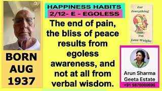 21 October 2024 Happiness Habit 212 EGOLESS Geeta Estate EAT EVERYTHING YET LOSE WEIGHT [upl. by Eanom]