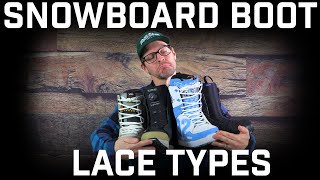 The Different Types Of Snowboard Boot Laces [upl. by Larochelle]