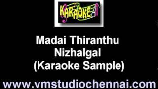 Madai Thiranthu  Nizhalgal Karaoke VMmpg [upl. by Noseimaj]