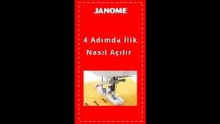 Janome İle 4 Adımda İlik Nasıl Açılır [upl. by Akemak801]