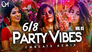 Party Vibes 68 Mashup Vol05  CMBeats Remix [upl. by Pros]