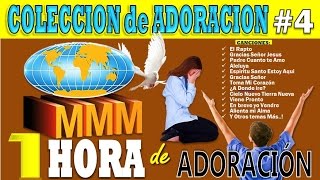 Gracias Señor Jesus  Cánticos de Adoración MMM  Playlist 4 [upl. by Queena]