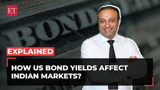 Explained Increase in US Bond Yields and its impact on Indian markets [upl. by Damha121]