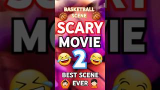 🙆🏻🤦🏻😂🏀SCARY MOVIE 2🏀😂🤦🏻🙆🏻 sobermovement basketball nba dance funny scarymovieclips shorts [upl. by Campbell]