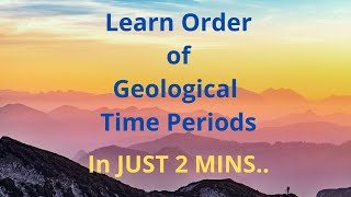 Learn Order of geological time periods in JUST 2 Mins [upl. by Marcellina]