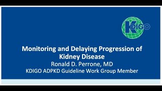 An Evening with KDIGO Evaluation and Management of Patients with ADPKD Video 3 of 4 [upl. by Itsirc]