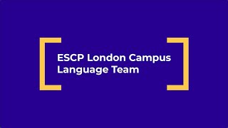 Learning Languages at the ESCP London Campus [upl. by Enaile190]