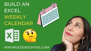 Excel Create a Weekly Calendar Step by Step with Free File [upl. by Larner667]