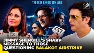 “Watch BTS of Pulwama Balakot and beyond…” Lara Dutta Jimmy Sheirgill on upcoming show ‘Ranneeti’ [upl. by Darlene]