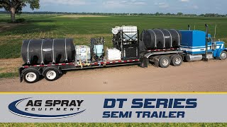 Ag Spray  Introducing the New DT Series Trailers [upl. by Patrizia]