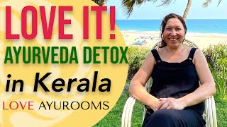 LOVE IT Ayurveda Detox in Kerala  Love Ayurooms [upl. by Jaime]