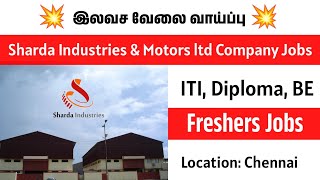 💥 Freshers Job Vacancy at Chennai ✔️ Sharda Motors Ltd Company Job Vacancy 2024 [upl. by Simah]