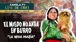 El Miedo No Anda En Burro 1973 con quotLa India Maríaquot  Película Completa  CanelaTV [upl. by Ednalrym575]