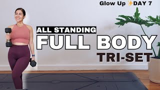 Glow Up ✨DAY 7 Full Body Tri Set Strength Workout  Muscle Building [upl. by Nytsua]