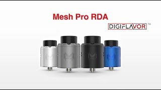 Digiflavor Mesh Pro RDA Preview [upl. by Goodson]