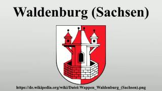 Waldenburg Sachsen [upl. by Jamnis778]