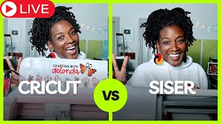 Live Cricut vs Siser Lets Talk about it [upl. by Newbill376]