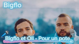 Bigflo et Oli pour un pote paroles  instrumental [upl. by Novert]