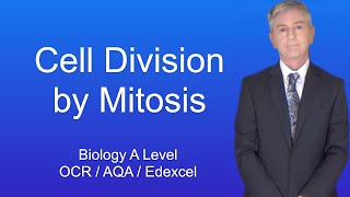 A Level Biology Revision quotCell Division by Mitosisquot [upl. by Naggem]