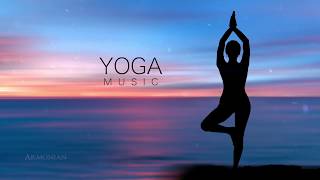 Yoga Music  Indian Yoga and Meditation Music [upl. by Fairfield]