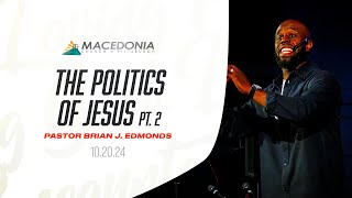 The Politics Of Jesus Part 2 by Pastor Brian J Edmonds Is Now Available mcop deeper faith [upl. by Ahsii]