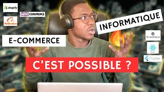 INFORMATIQUE ET ECOMMERCE CEST POSSIBLE [upl. by Elleron]