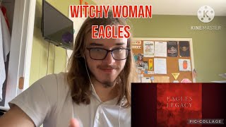 Reaction to WITCHY WOMAN by THE EAGLES [upl. by Gitlow740]