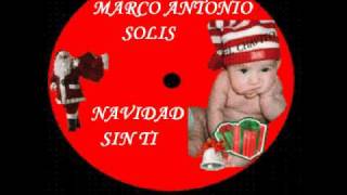 Marco antonio Solis  Navidad Sin Ti  solitario  Hip hop Remix [upl. by Ativ]