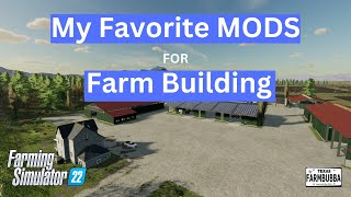 MODS that I use on all of my FS 22 Farm Builds [upl. by Ecnerwaled160]