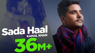 Sada Haal  Kamal Khan feat Jatinder Jeetu  New Punjabi Song 2015  Japas Music [upl. by Atnoled]