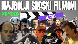 Najbolji srpski filmovi svih vremena 3 deo [upl. by Aisan]