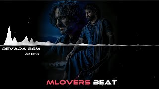 DEVARA BGM JR NTR MLOVERS BEAT [upl. by Ainalem795]