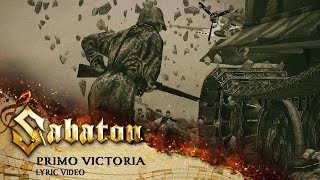 SABATON  Primo Victoria Official Lyric Video [upl. by Sivad]