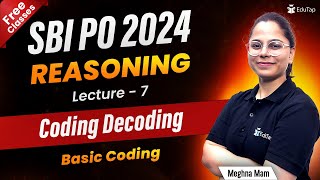 SBI PO 2024 Reasoning Free Online Classes  SBI PO Coding Decoding Questions Pre amp Mains  EduTap [upl. by Tandy]