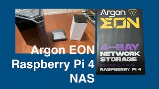 Argon EON Raspberry Pi NAS [upl. by Orelia160]