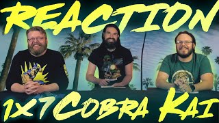 Cobra Kai 1x7 REACTION quotAll Valleyquot [upl. by Ruggiero]