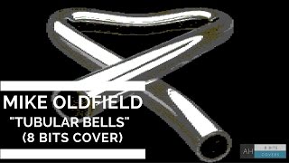 Mike Oldfield  Tubular Bells Full Album Part I 8bit Cover [upl. by Dibbell]