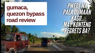 Gumaca Quezon Bypass or Diversion Road  Actual Road Condition Review [upl. by Piscatelli]