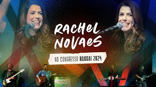 🎵 Rachel Novaes no Congresso Haggai 2024 [upl. by Neidhardt]