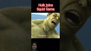 hulk joins squid Game [upl. by Dugas]