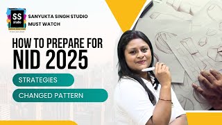 How to Prepare for NID Entrance Exam 2025 I NID Exam Syllabus amp Pattern [upl. by Anolla]