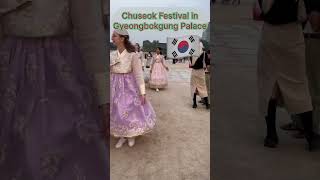 Chuseok Festival  Gyeongbokgung Palace in Seoul youtube youtubeshorts ytshorts vsk1745 [upl. by Guenzi]