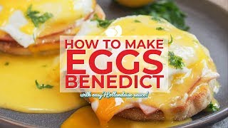 How to make Eggs Benedict [upl. by Breena461]