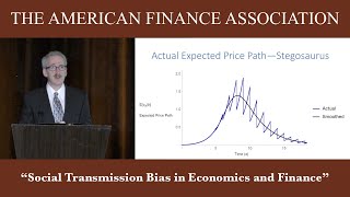 2020 AFA Presidential Address “Social Transmission Bias in Economics and Finance” [upl. by Aramal14]