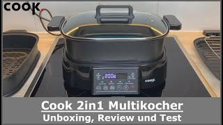 Cook 2in1 Multikocher  Unboxing Review und Test Praxistest [upl. by Eyks]