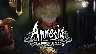 【Amnesia A Machine for Pigs】 I have Amnesia AGAIN [upl. by Namaan]