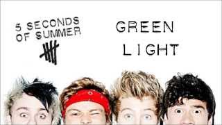 5 Seconds Of Summer  Greenlight  Studio Version Lyrics  Pictures [upl. by Dahsra]